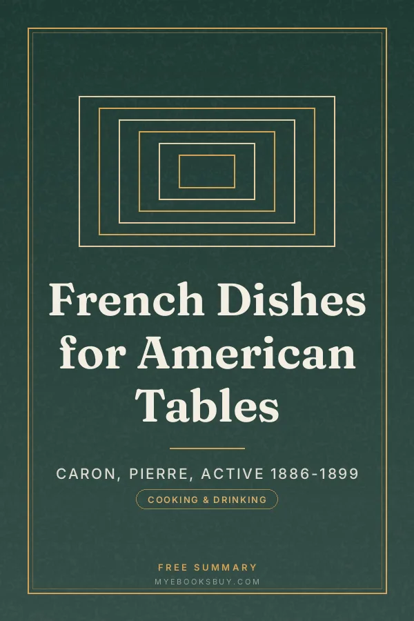 Cover of French Dishes for American Tables