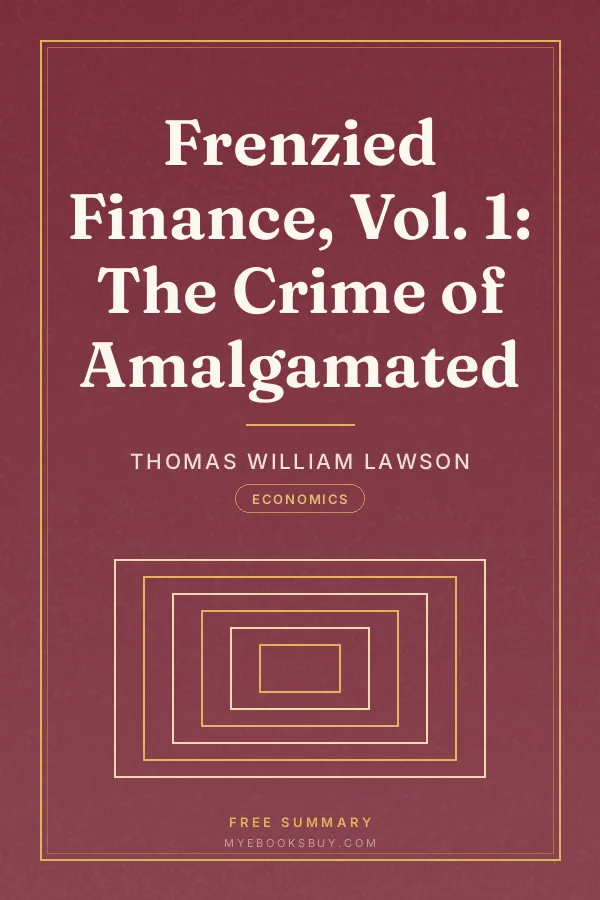 Cover of Frenzied Finance, Vol. 1: The Crime of Amalgamated