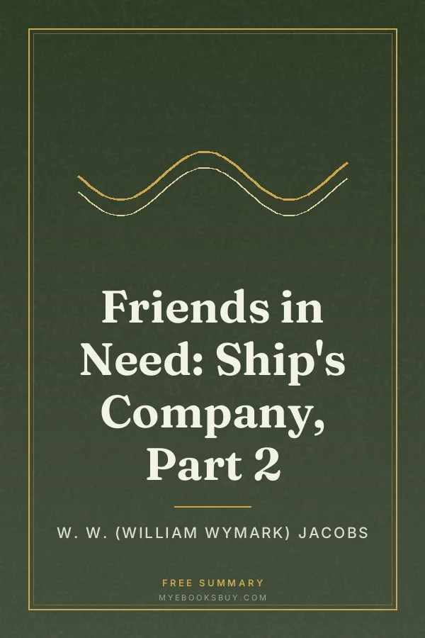 Cover of Friends in Need: Ship's Company, Part 2
