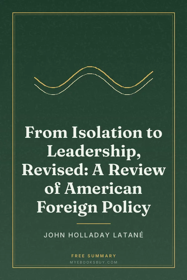 Cover of From Isolation to Leadership, Revised: A Review of American Foreign Policy