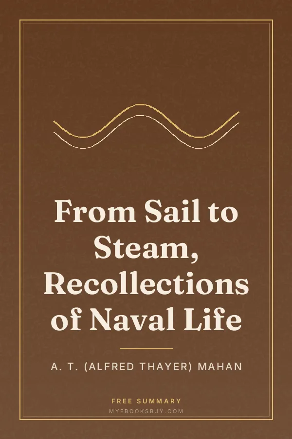 Cover of From Sail to Steam, Recollections of Naval Life