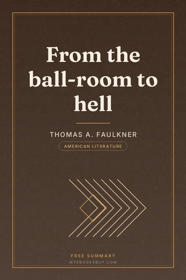 Cover of From the ball-room to hell