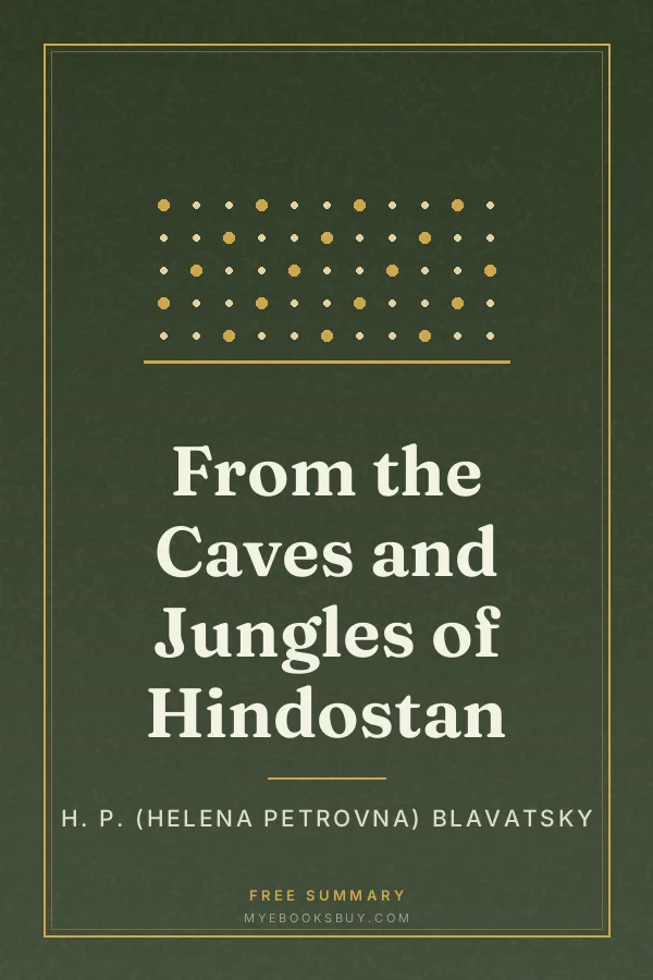 Cover of From the Caves and Jungles of Hindostan