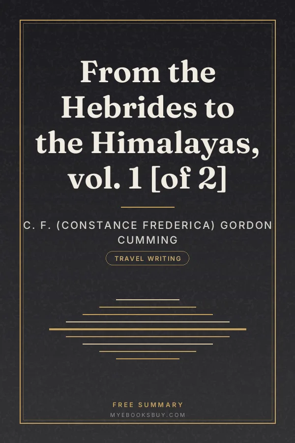 Cover of From the Hebrides to the Himalayas, vol. 1 [of 2]
