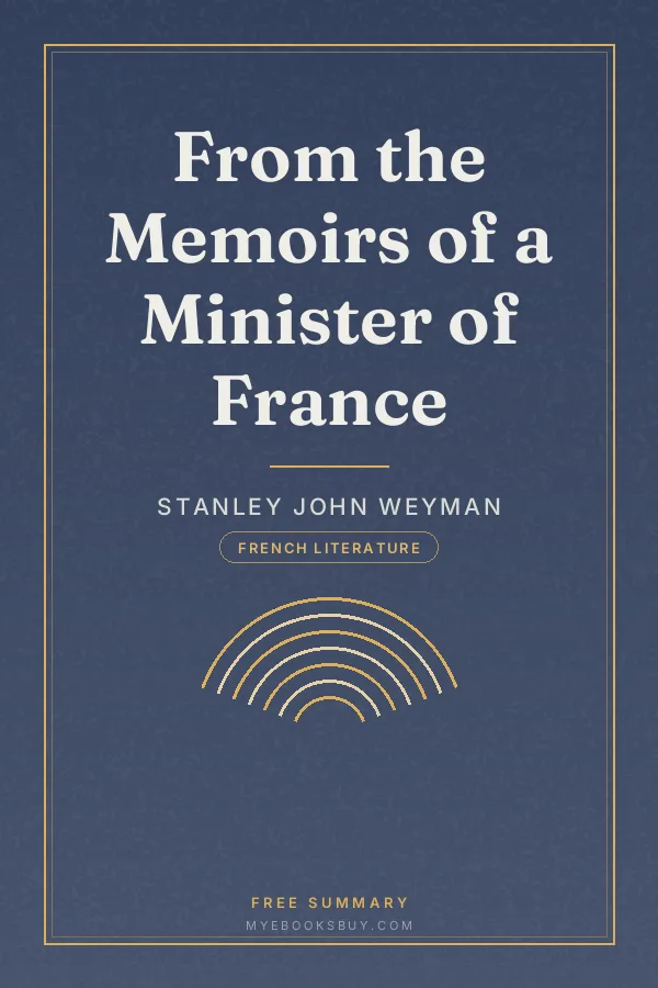 Cover of From the Memoirs of a Minister of France