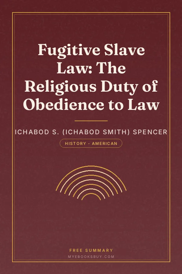 Cover of Fugitive Slave Law: The Religious Duty of Obedience to Law