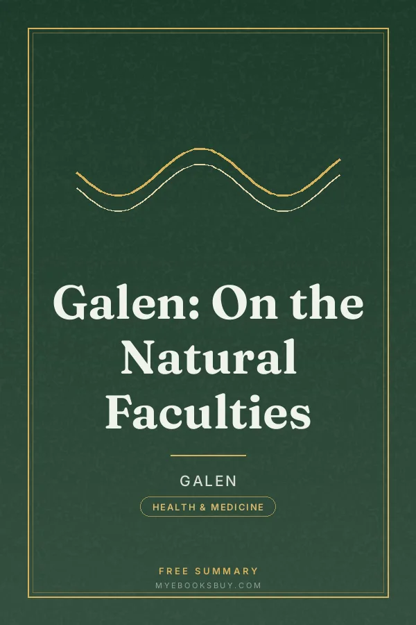Cover of Galen: On the Natural Faculties