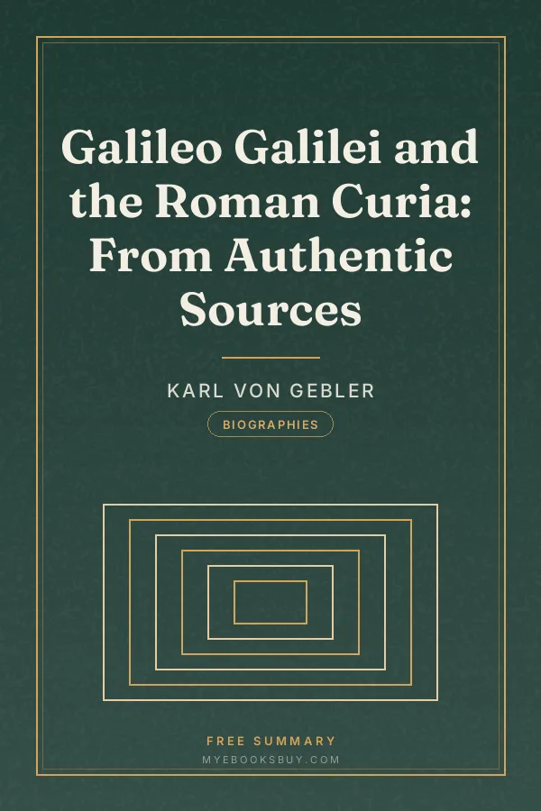 Cover of Galileo Galilei and the Roman Curia: From Authentic Sources