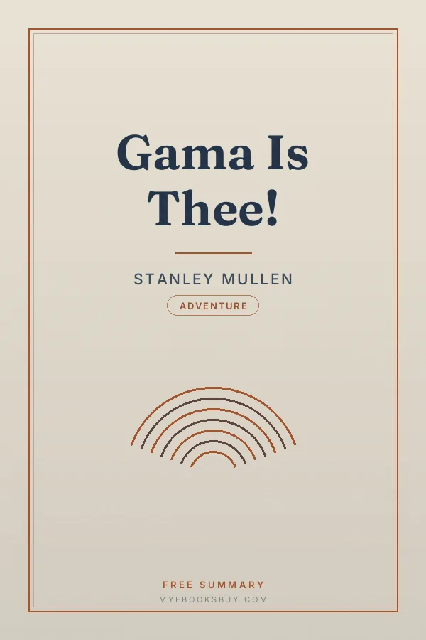Cover of Gama Is Thee!