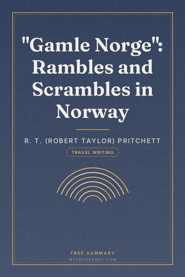 Cover of "Gamle Norge": Rambles and Scrambles in Norway