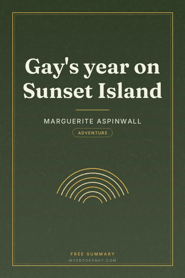 Cover of Gay's year on Sunset Island