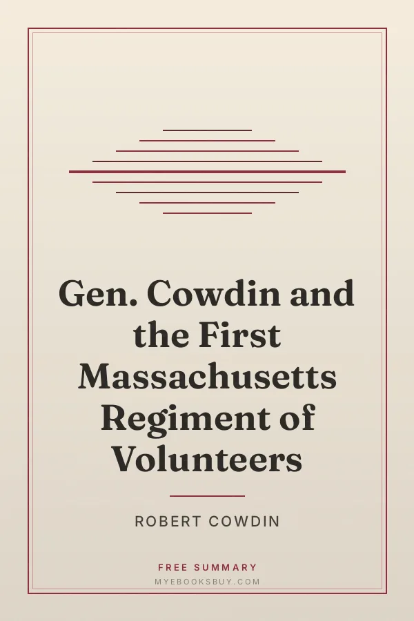 Cover of Gen. Cowdin and the First Massachusetts Regiment of Volunteers