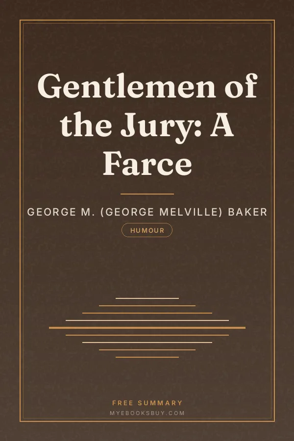 Cover of Gentlemen of the Jury: A Farce