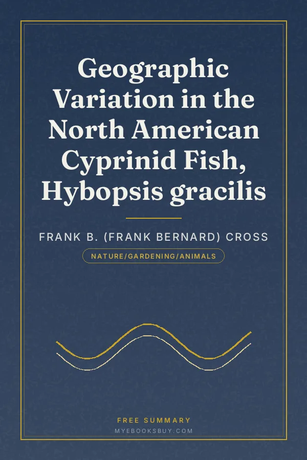 Cover of Geographic Variation in the North American Cyprinid Fish, Hybopsis gracilis