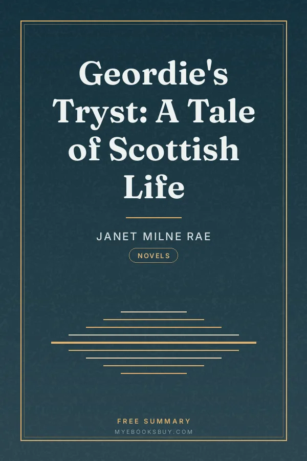 Cover of Geordie's Tryst: A Tale of Scottish Life