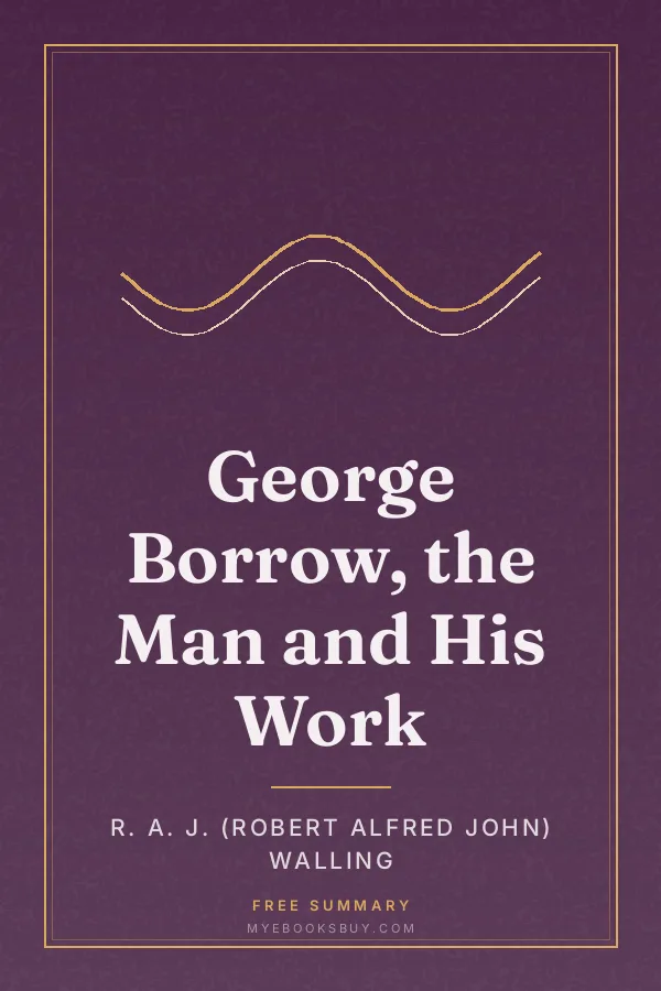 Cover of George Borrow, the Man and His Work