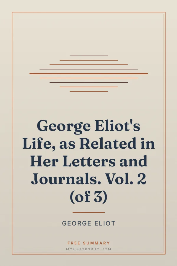 Cover of George Eliot's Life, as Related in Her Letters and Journals. Vol. 2 (of 3)