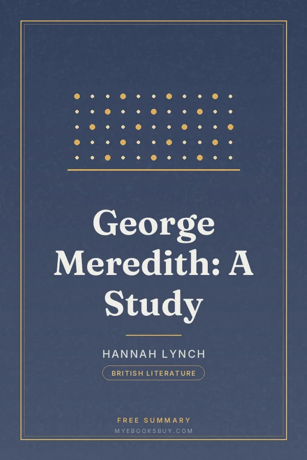 Cover of George Meredith: A Study