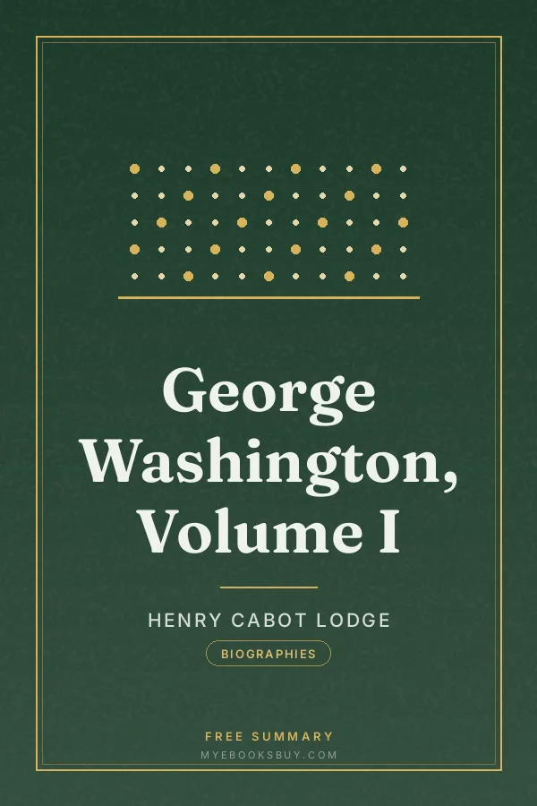 Cover of George Washington, Volume I