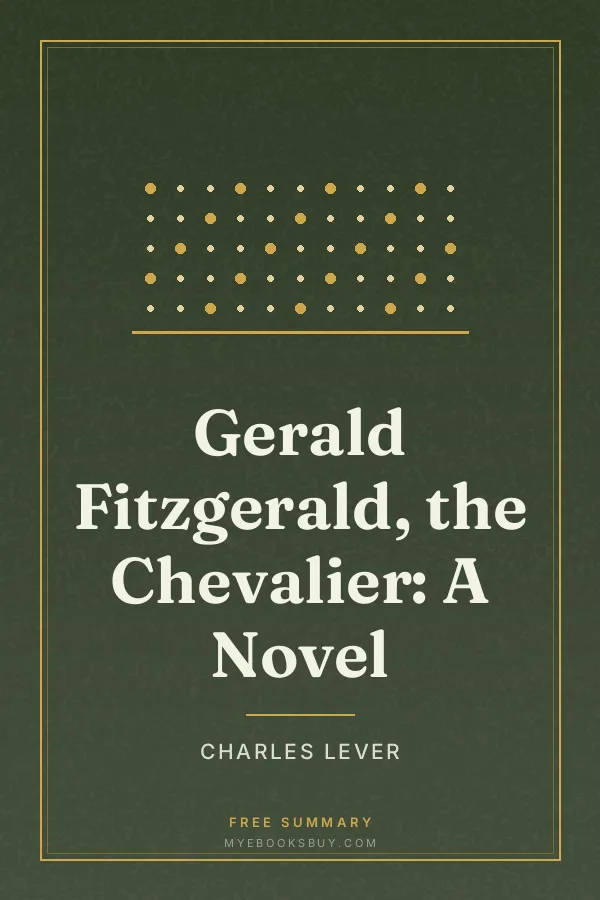 Cover of Gerald Fitzgerald, the Chevalier: A Novel