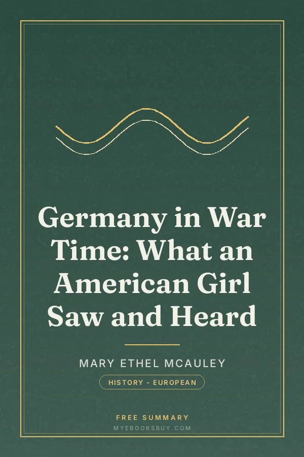 Cover of Germany in War Time: What an American Girl Saw and Heard