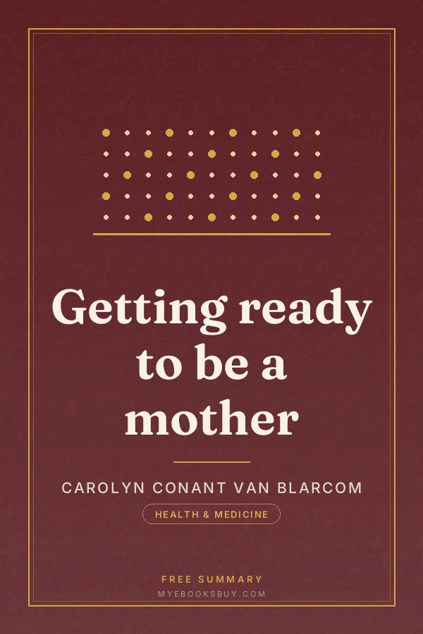 Cover of Getting ready to be a mother