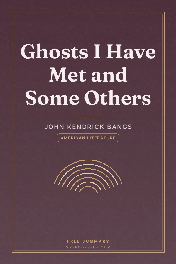 Cover of Ghosts I Have Met and Some Others
