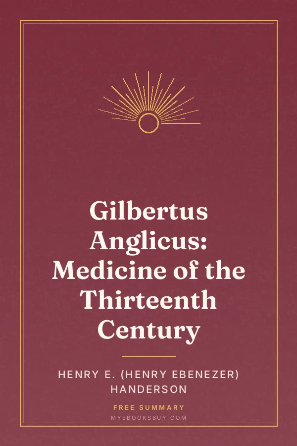 Cover of Gilbertus Anglicus: Medicine of the Thirteenth Century