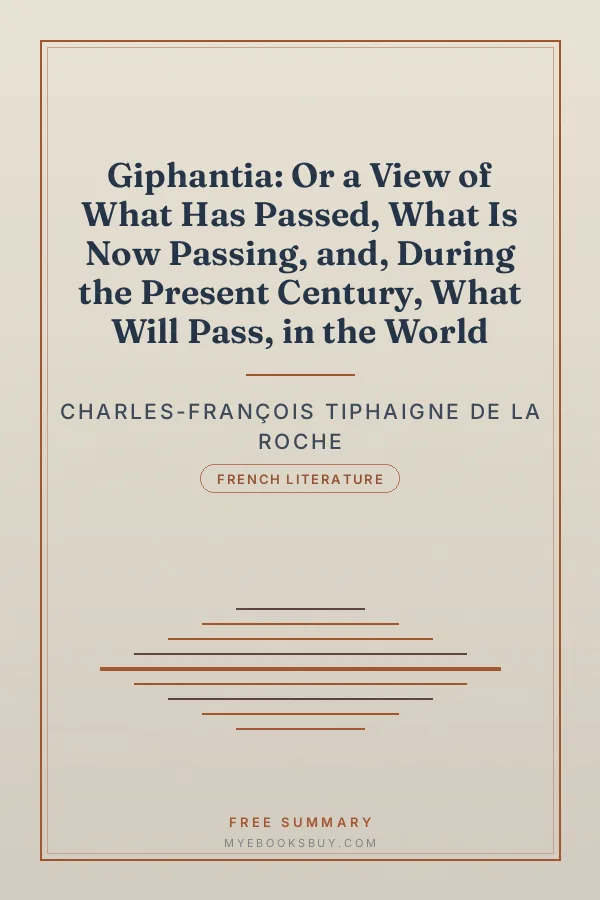 Cover of Giphantia: Or a View of What Has Passed, What Is Now Passing, and, During the Present Century, What Will Pass, in the World