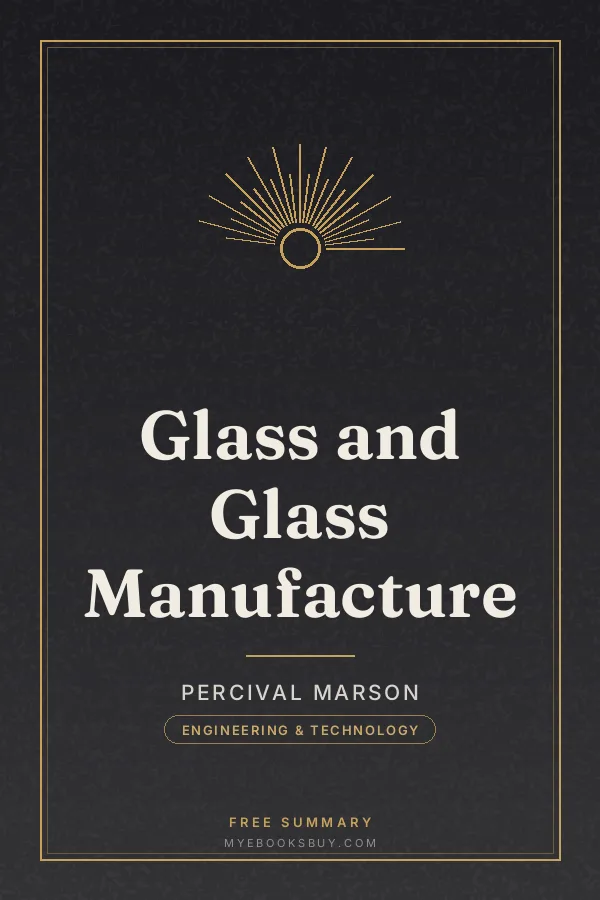 Cover of Glass and Glass Manufacture