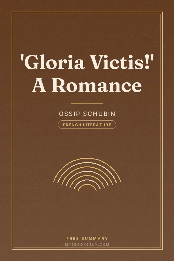 Cover of 'Gloria Victis!' A Romance
