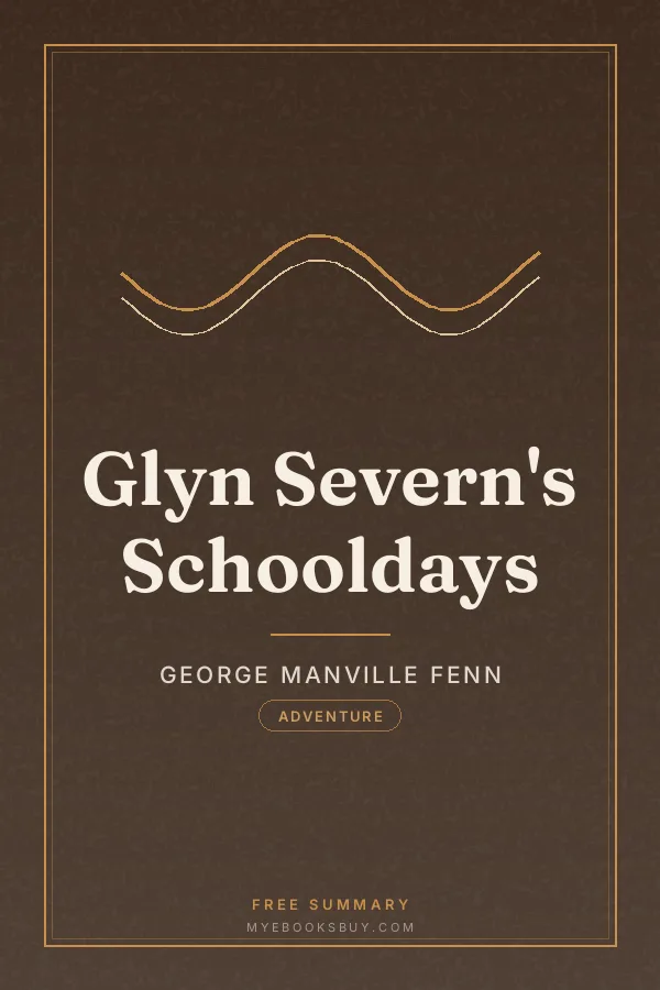 Cover of Glyn Severn's Schooldays
