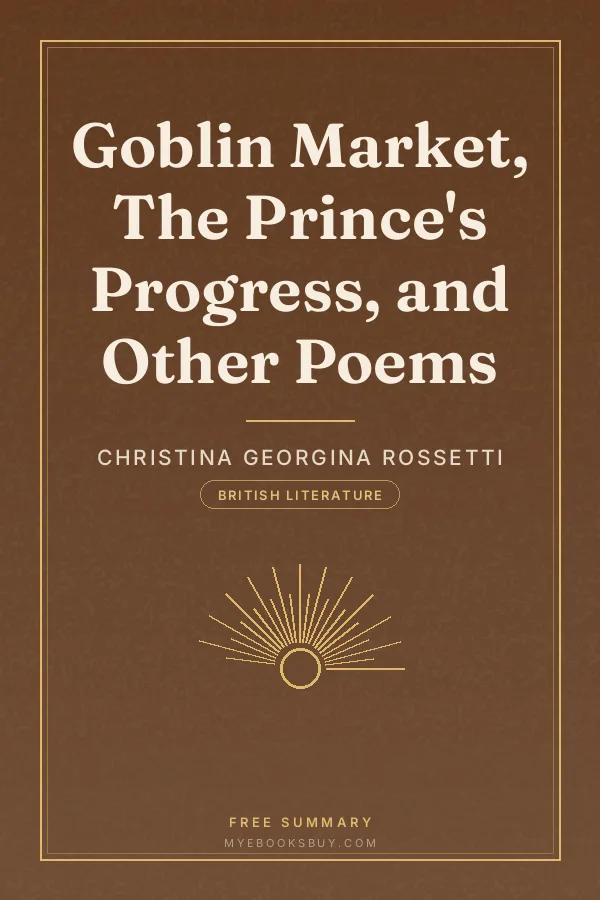 Cover of Goblin Market, The Prince's Progress, and Other Poems