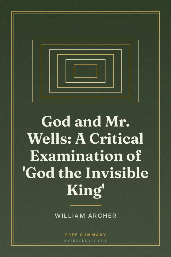 Cover of God and Mr. Wells: A Critical Examination of 'God the Invisible King'
