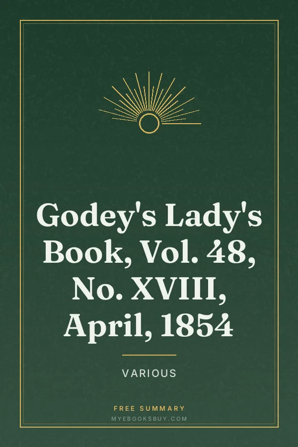 Cover of Godey's Lady's Book, Vol. 48, No. XVIII, April, 1854