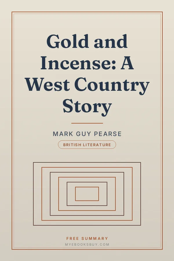 Cover of Gold and Incense: A West Country Story