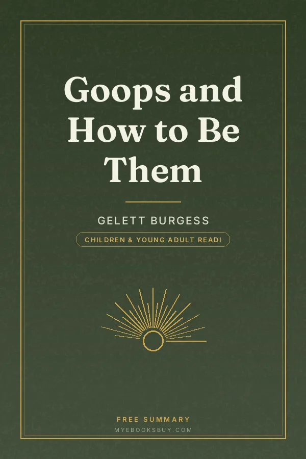 Cover of Goops and How to Be Them