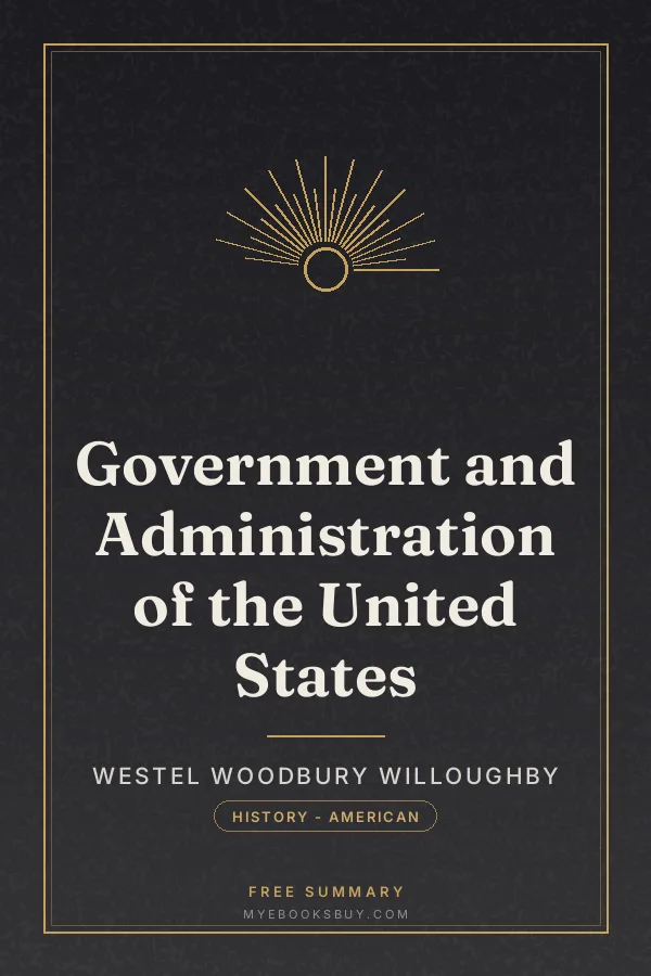 Cover of Government and Administration of the United States
