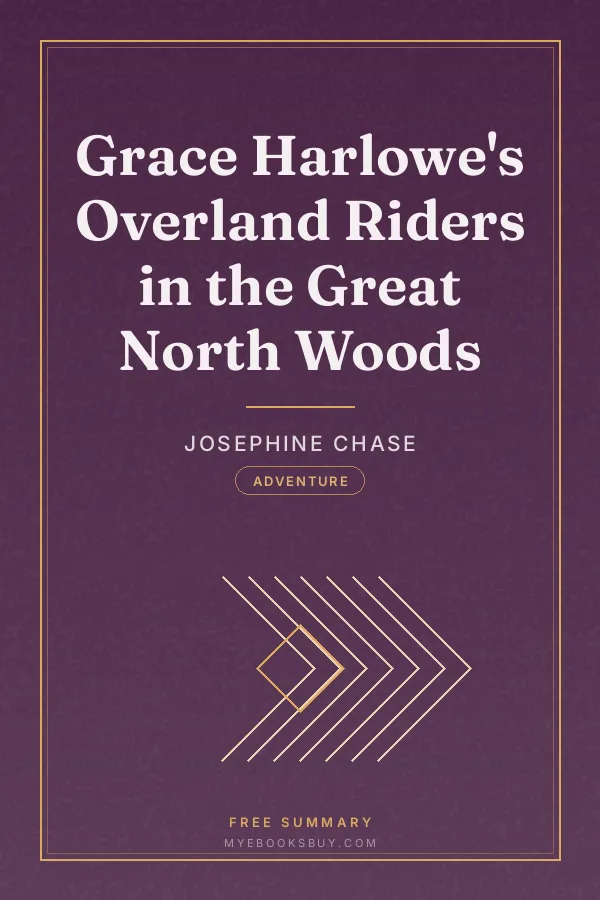 Cover of Grace Harlowe's Overland Riders in the Great North Woods