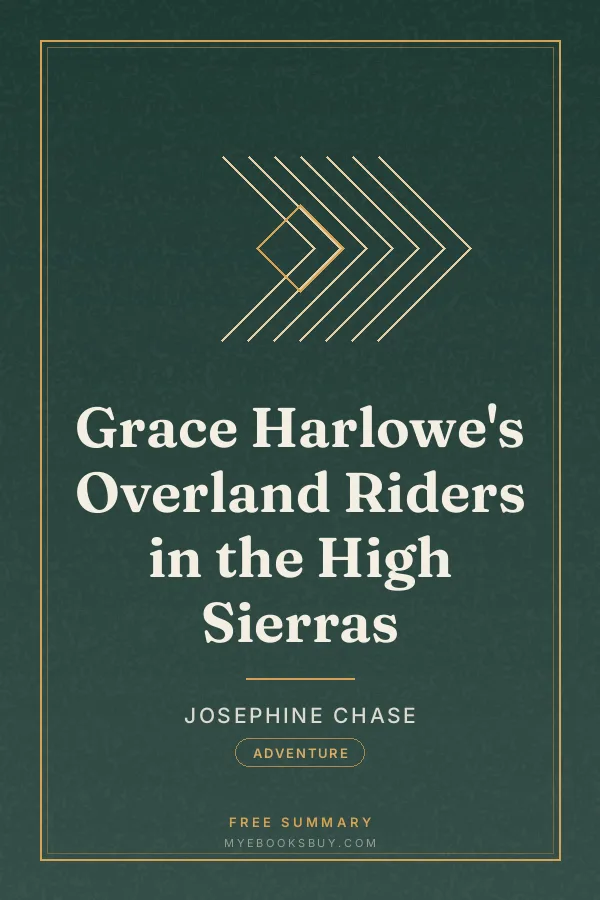Cover of Grace Harlowe's Overland Riders in the High Sierras