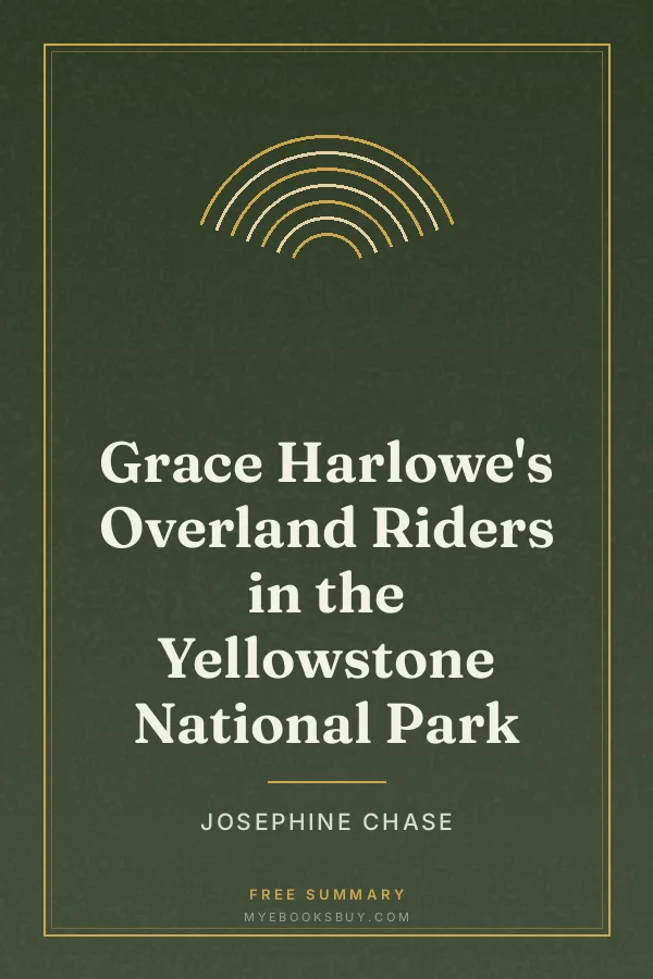 Cover of Grace Harlowe's Overland Riders in the Yellowstone National Park