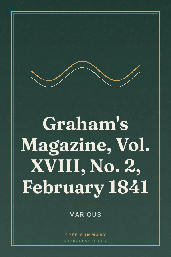 Cover of Graham's Magazine, Vol. XVIII, No. 2, February 1841