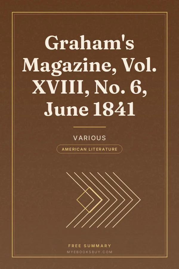 Cover of Graham's Magazine, Vol. XVIII, No. 6, June 1841