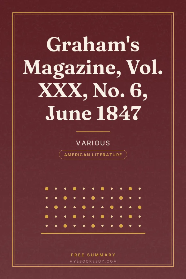 Cover of Graham's Magazine, Vol. XXX, No. 6, June 1847
