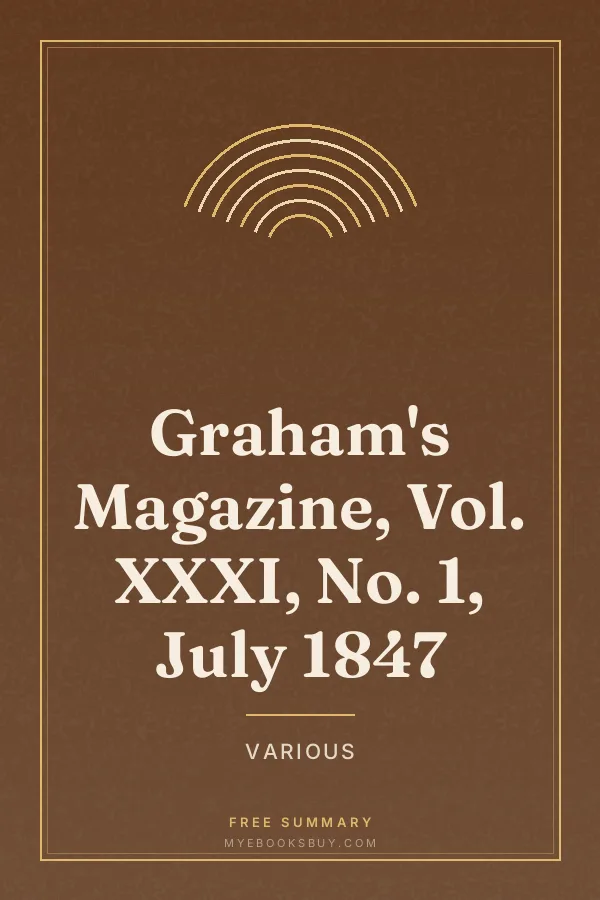Cover of Graham's Magazine, Vol. XXXI, No. 1, July 1847