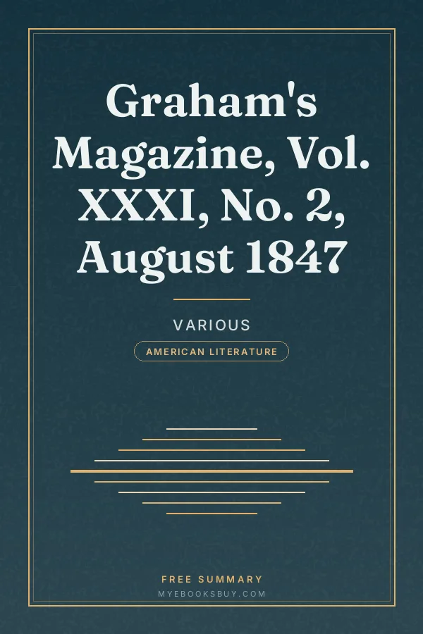 Cover of Graham's Magazine, Vol. XXXI, No. 2, August 1847