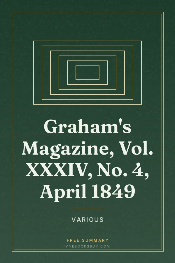 Cover of Graham's Magazine, Vol. XXXIV, No. 4, April 1849