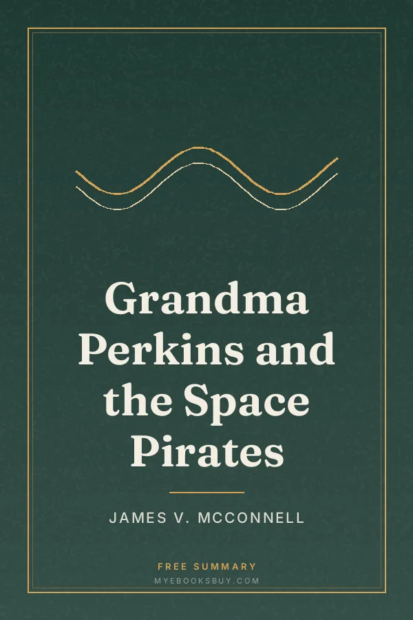 Cover of Grandma Perkins and the Space Pirates