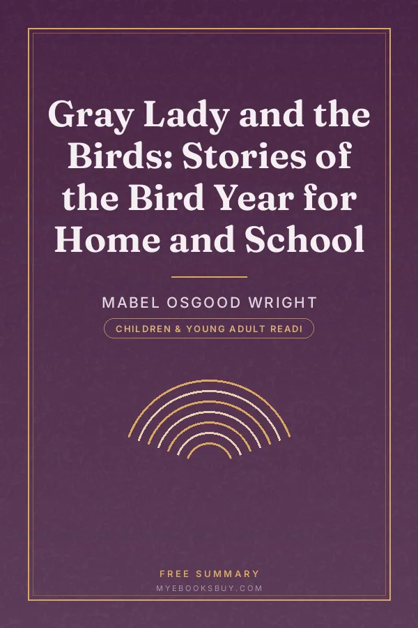 Cover of Gray Lady and the Birds: Stories of the Bird Year for Home and School