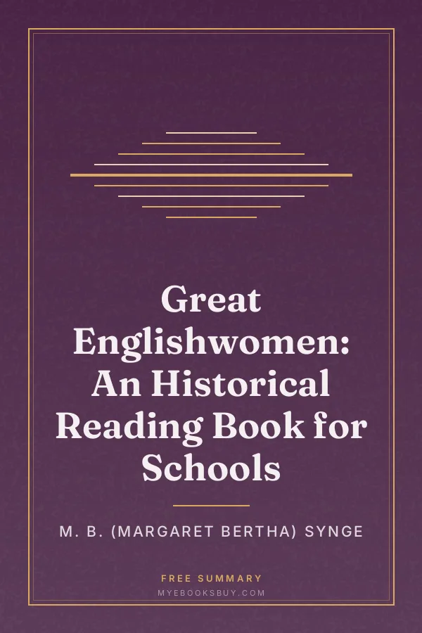 Cover of Great Englishwomen: An Historical Reading Book for Schools